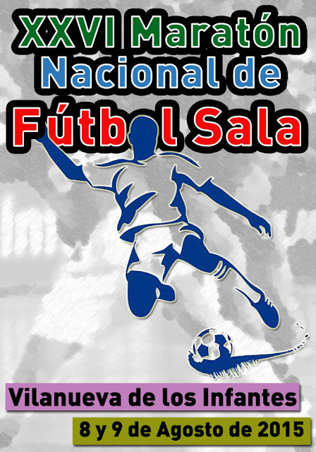 XXVI Maratón Nacional de Fútbol Sala de Villanueva de los Infantes