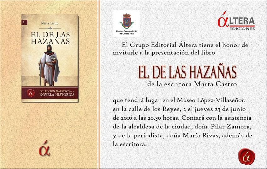 Marta Castro presenta su primera obra, ‘El de las hazañas’, una biografía novelada sobre la figura de Hernán Pérez del Pulgar