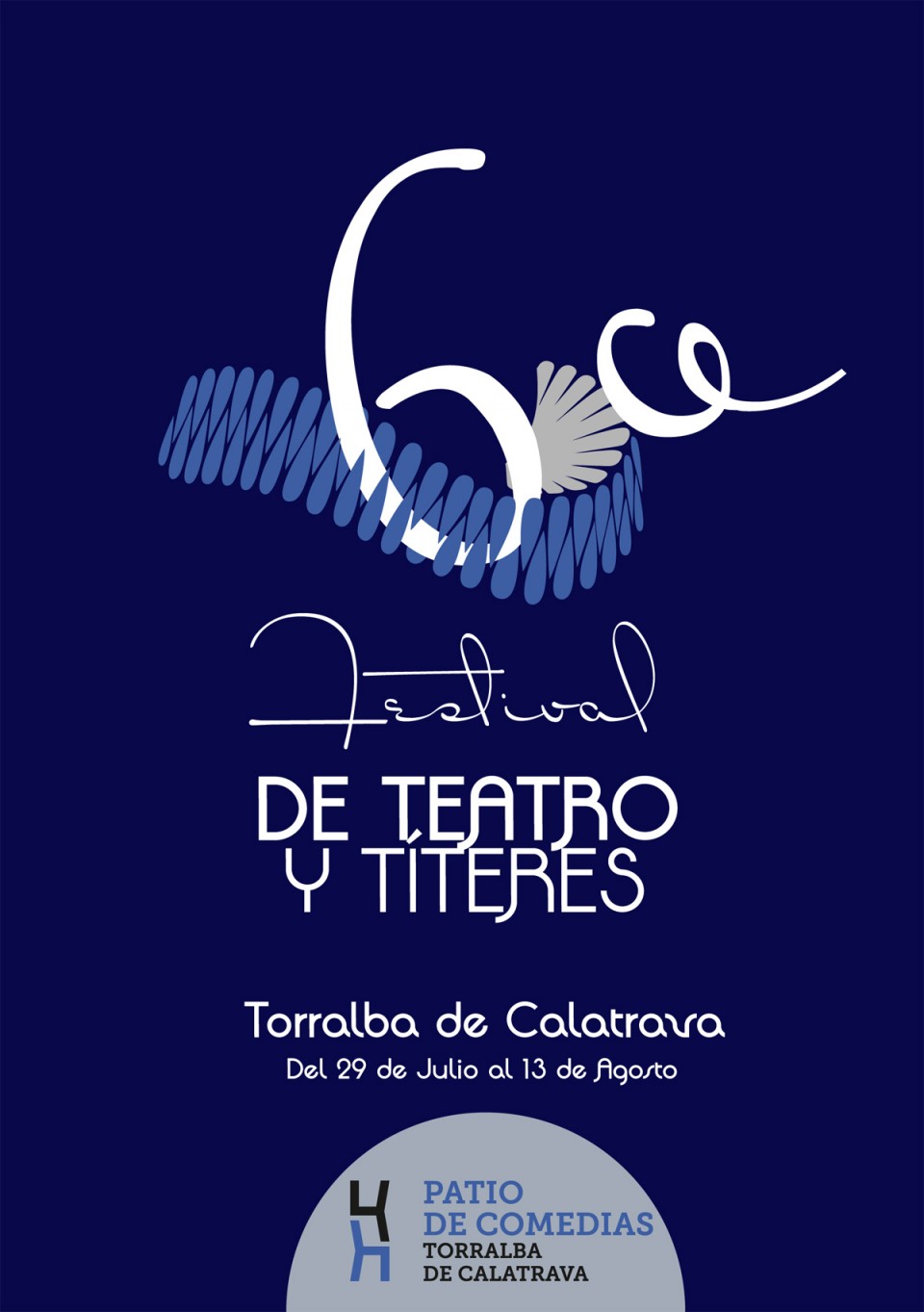 Llega el teatro a Torralba de Calatrava en el 6º Festival de Teatro y Títeres