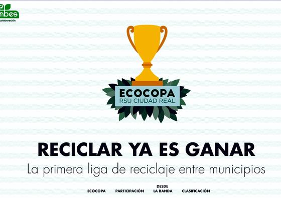 La EcoCopa, liga de reciclaje entre municipios de Ecoembes y Consorcio RSU de Ciudad Real, entra en su último mes de concurso