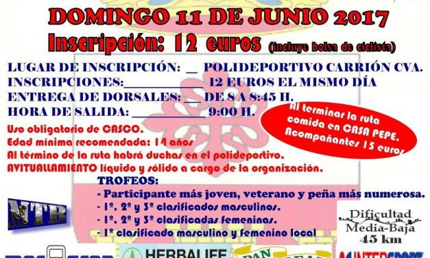 El Ayuntamiento de Carrión de Calatrava organiza la 12ª Ruta Cicloturista que se celebra el domingo 11 de junio