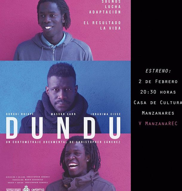 Estreno del cortometraje “Dundu”