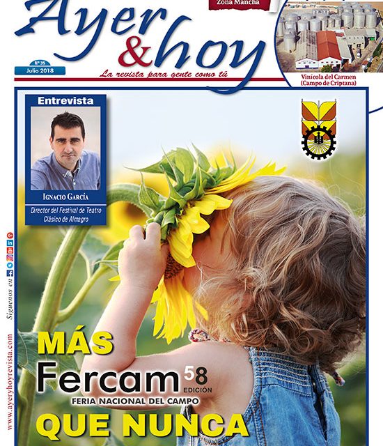 Ayer & hoy – Zona Mancha – Revista Julio 2018