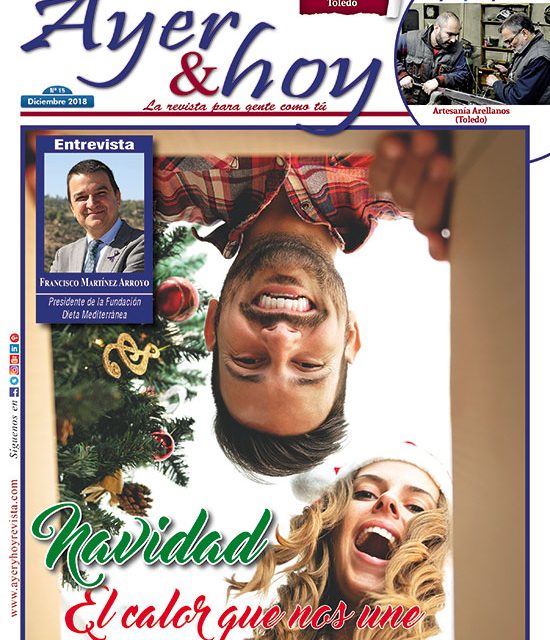 Ayer & hoy – Toledo – Revista Diciembre 2018