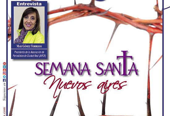 Ayer & hoy – Zona Mancha – Revista Abril 2019