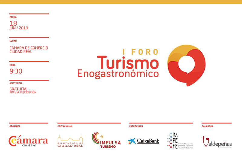 La Cámara de Comercio de Ciudad Real acogerá el próximo 18 de junio el Foro de Turismo Enogastronómico
