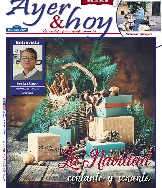 Ayer & hoy – Boadilla-Pozuelo – Revista Diciembre 2019