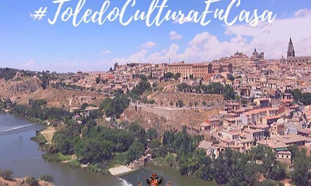 El Ayuntamiento crea el Festival #ToledoCulturaEnCasa, con diferentes iniciativas, para hacer más llevadera la cuarentena