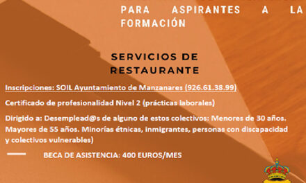 Diputación y Ayuntamiento de Manzanares ofertan un curso de servicio de restaurante bajo el programa ‘Promueve’