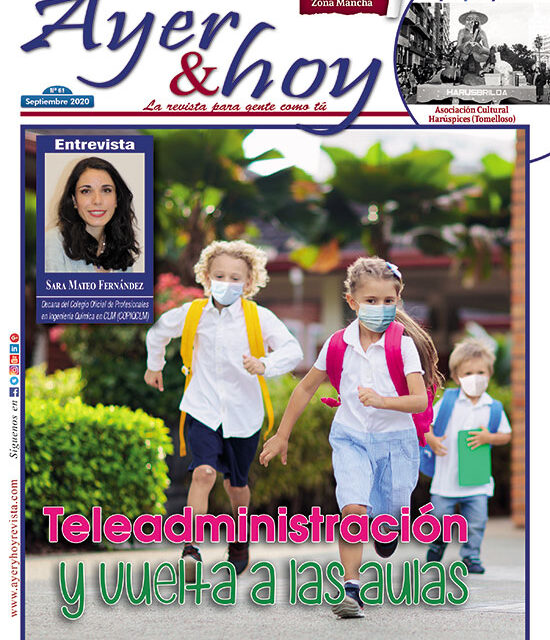 Ayer & hoy – Zona Mancha – Revista Septiembre 2020