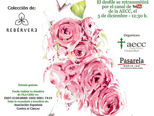 La AECC de Ciudad Real celebra junto a Pasarela Madrid Real, moda sin límite