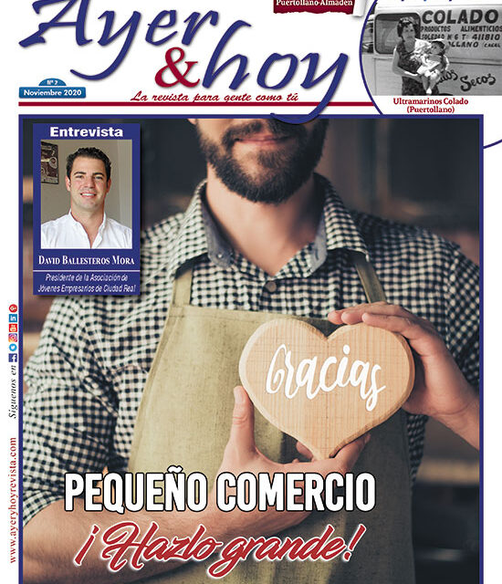 Ayer & hoy – Puertollano-Almadén – Revista Noviembre 2020