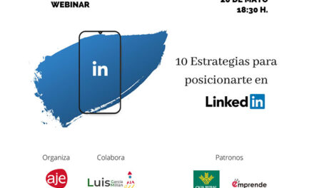 Aje Jaén organiza el webinar ’10 estrategias para posicionarte en Linkedin’