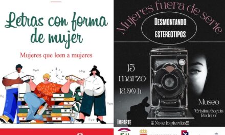 Charla-coloquio “Mujeres fuera de serie” y «Letras con forma de mujer» de EBA en la semana de actos del 8M
