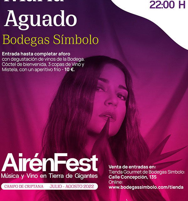 Con el concierto de María Aguado en Bodegas Símbolo finalizará el Festival AirénFest