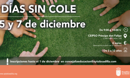El Ayuntamiento de Boadilla ofrecerá “Días sin Cole” los próximos 5 y 7 de diciembre en el CEIPSO Príncipe D. Felipe