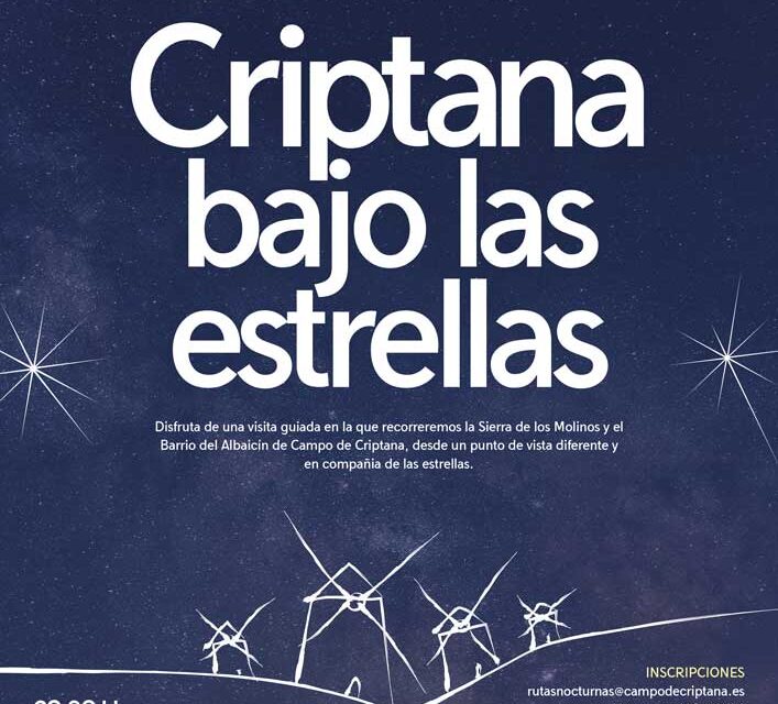 Vuelve ‘Criptana bajo las estrellas’, visitas nocturnas para conocer el patrimonio cultural de la sierra de los molinos