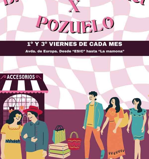 Pozuelo estrena el primer viernes de enero con el mercadillo pop up con la mejor oferta de moda y complementos