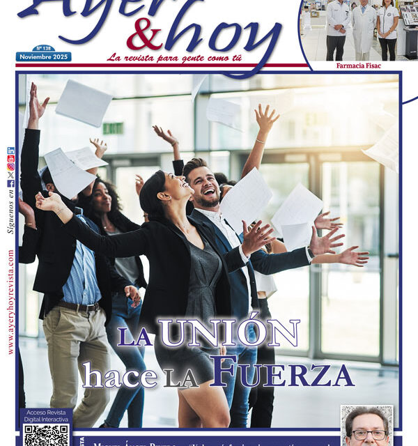 Ayer & hoy – Ciudad Real – Revista noviembre 2025