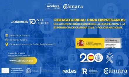 La Cámara de Comercio de Ciudad Real organiza una jornada de ciberseguridad con Guardia Civil y Policía Nacional para empresarios y profesionales