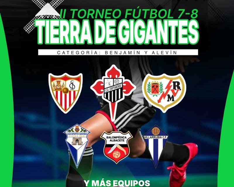 Campo de Criptana acoge el II Torneo Nacional “Tierra de Gigantes” con la participación de clubes de primer nivel