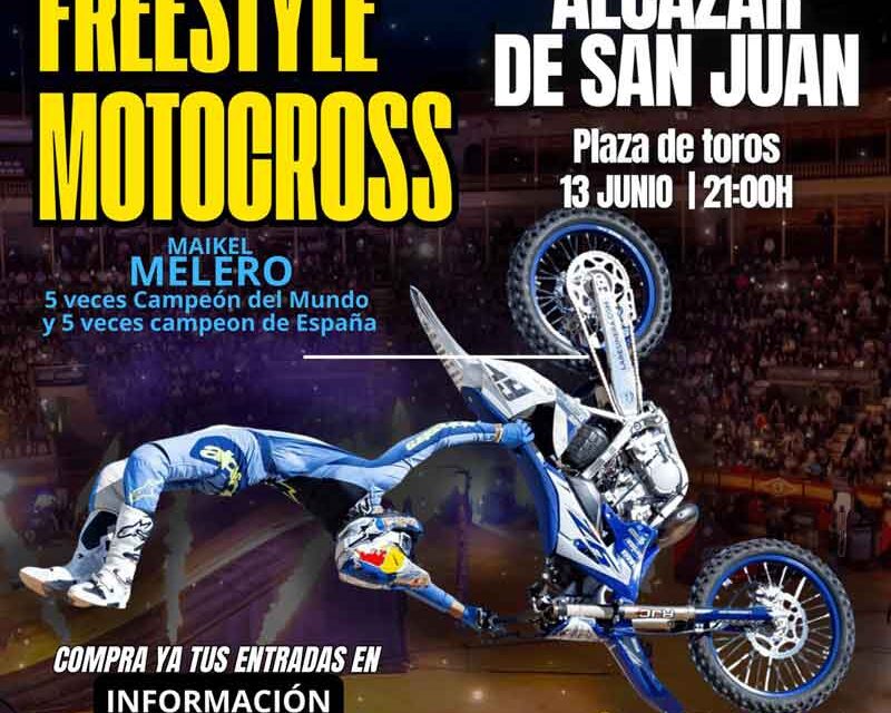 El mejor Freestyle Motocross nacional llegará a la Plaza de Toros de Alcázar de San Juan el próximo 13 de junio