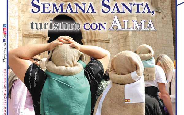 Ayer & hoy – Manzanares-Valdepeñas – Revista abril 2026
