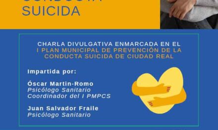 Ciudad Real acoge una charla-coloquio sobre prevención y análisis de la conducta suicida