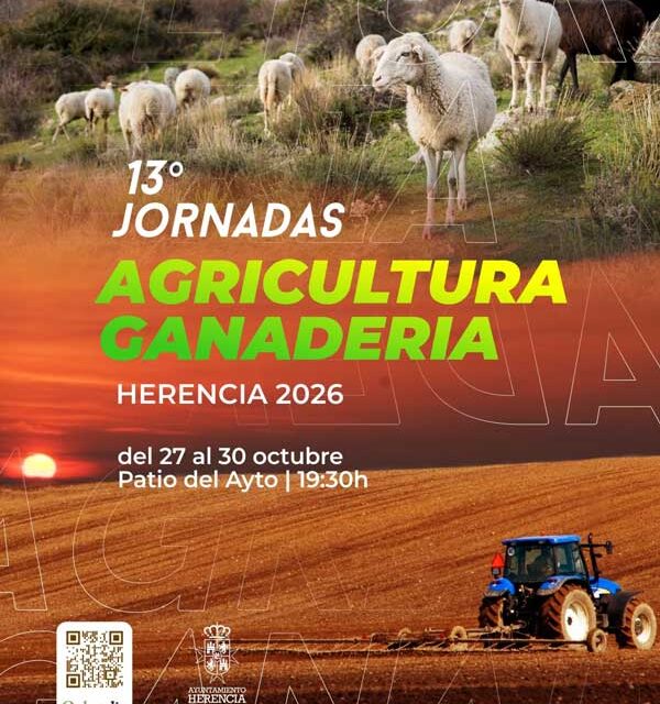 Herencia vuelve a mirar al campo con la XIII edición de las Jornadas de Agricultura y Ganadería